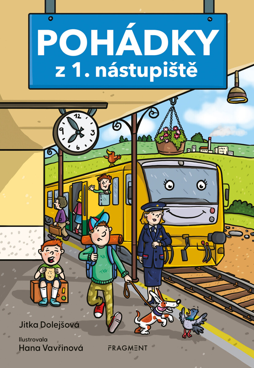 Pohádky z 1. nástupiště  - Jitka Dolejšová