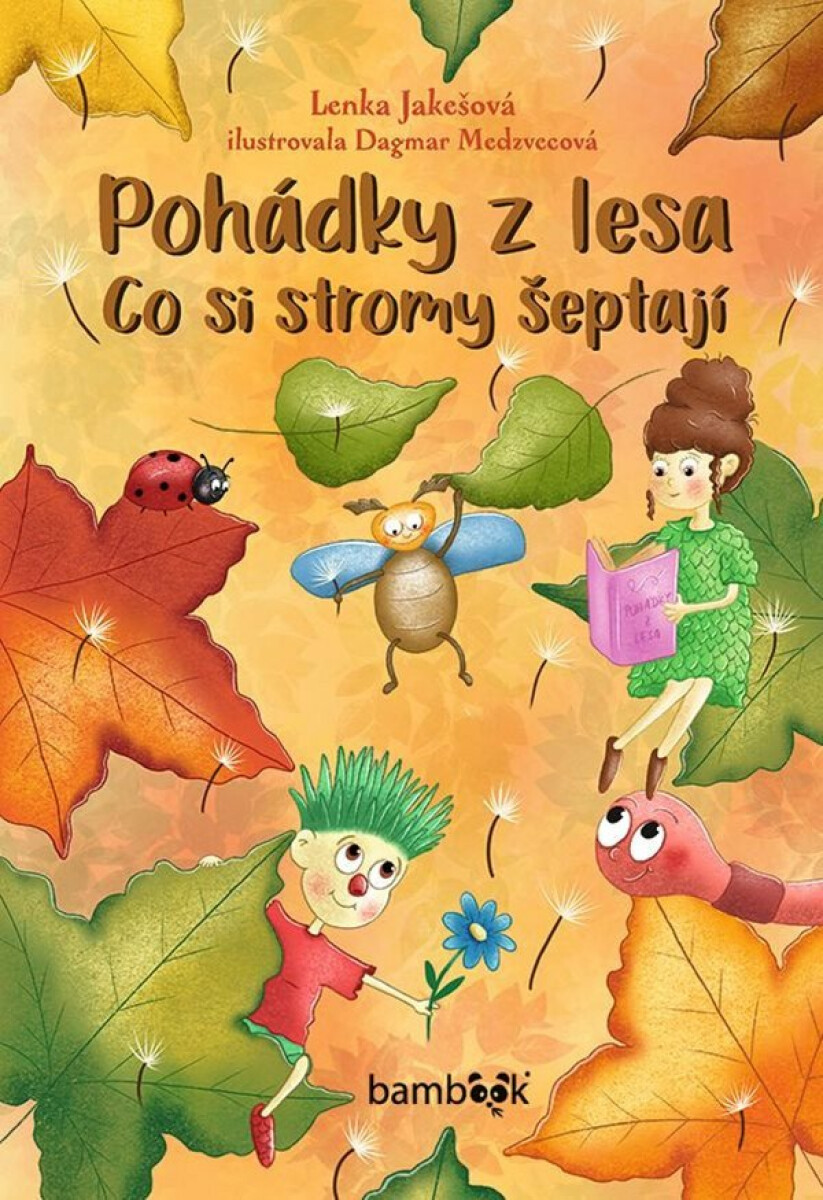 Kniha Pohádky z lesa – Co si stromy šeptají