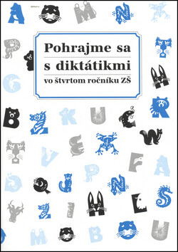 Kniha Pohrajme sa s diktátikmi vo štvrtom ročníku ZŠ