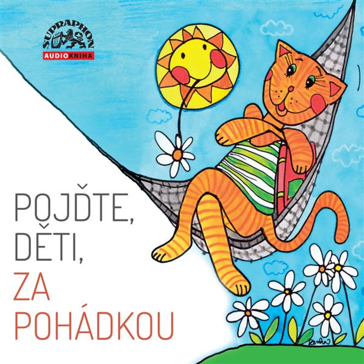 Levně Pojďte, děti, za pohádkou - Radek Adamec, Míla Pospíšilová - audiokniha