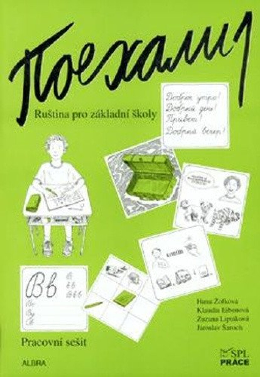 Levně Pojechali 1 - Pracovní sešit - Hana Žofková, Zuzana Liptáková, Klaudia Eibenová, Jaroslav Šaroch