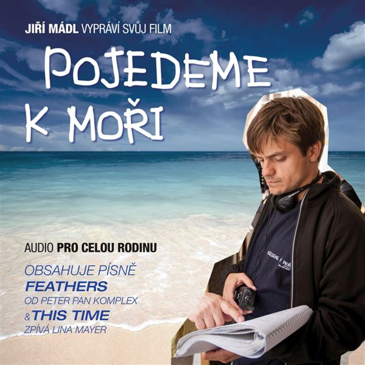 Levně Pojedeme k moři - Jiří Mádl - audiokniha