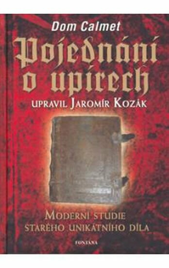 Pojednání o upírech - Dom Calmet - Obrázek 4