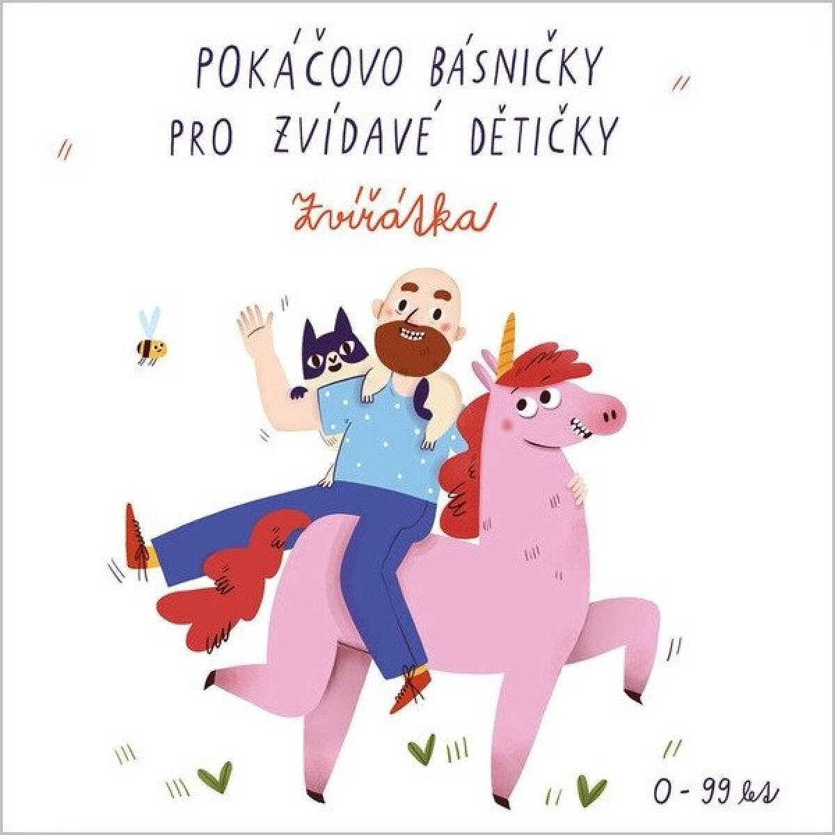 Kniha Pokáčovo básničky pro zvídavé dětičky - Zvířátka