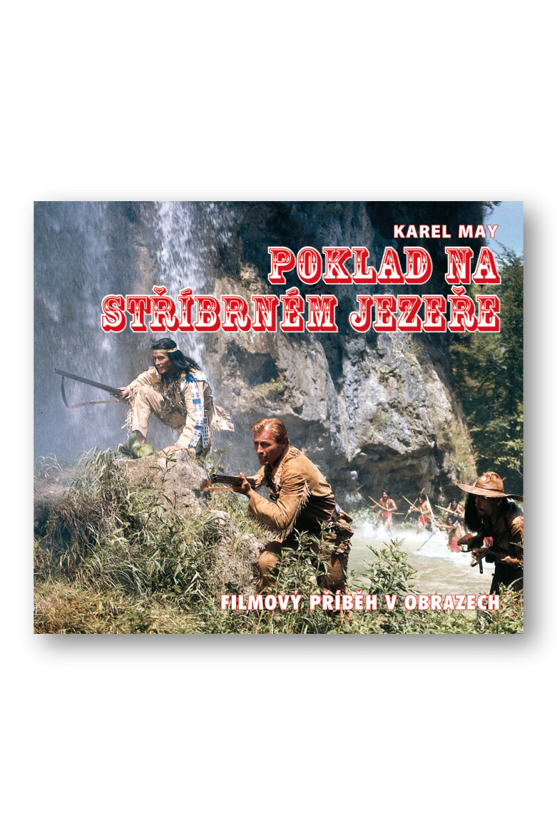 Poklad na Stříbrném jezeře - Petzel Michael
