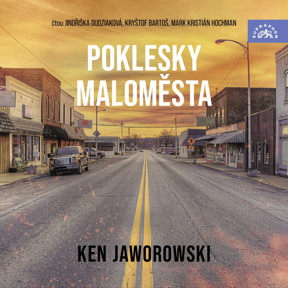 Levně Poklesky maloměsta - Ken Jaworowski - audiokniha