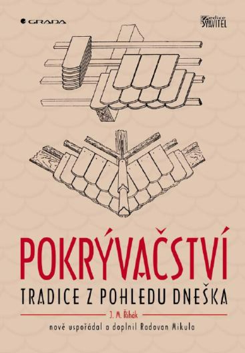 Pokrývačství - Radovan Mikula, Jan M. Řihák