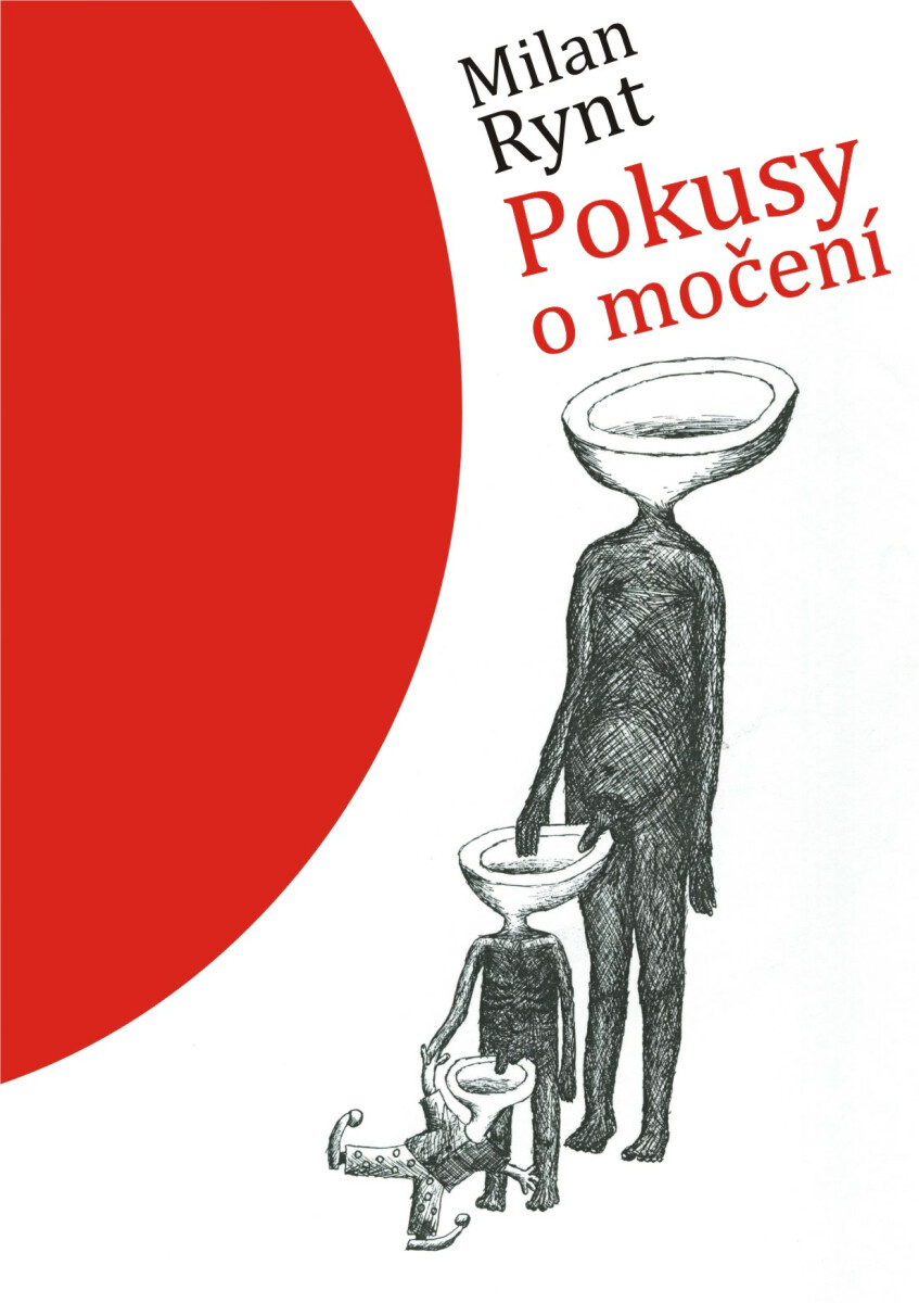 Pokusy o močení - Milan Rynt