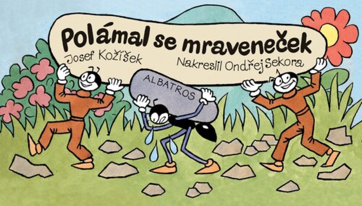 Kniha Polámal se mraveneček