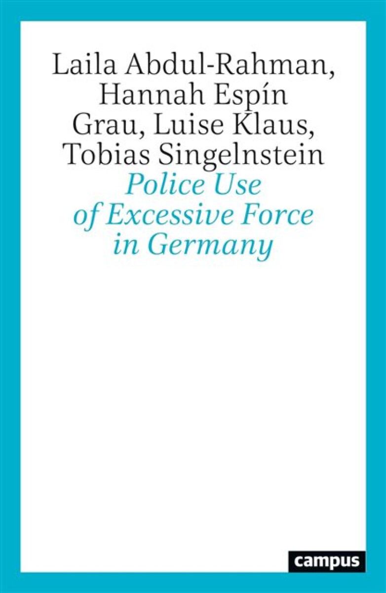 Kniha Police Use of Excessive Force in Germany