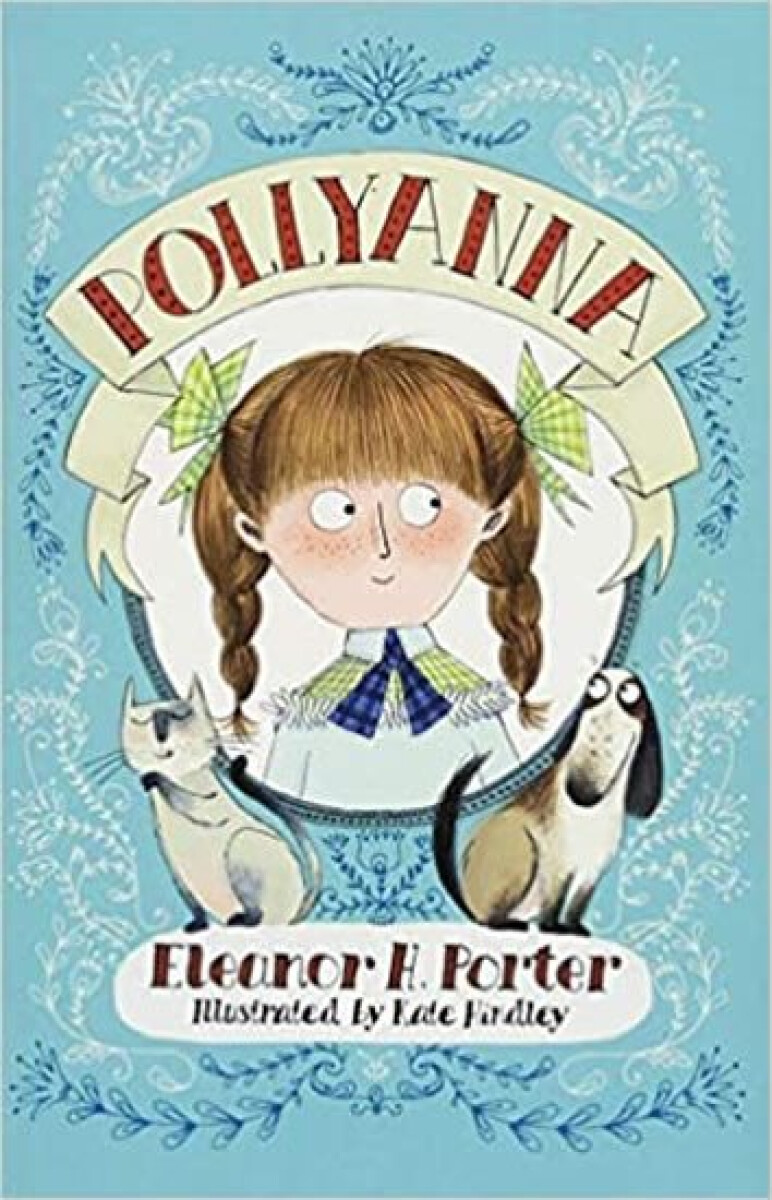 Pollyanna – Porter Eleanor H.