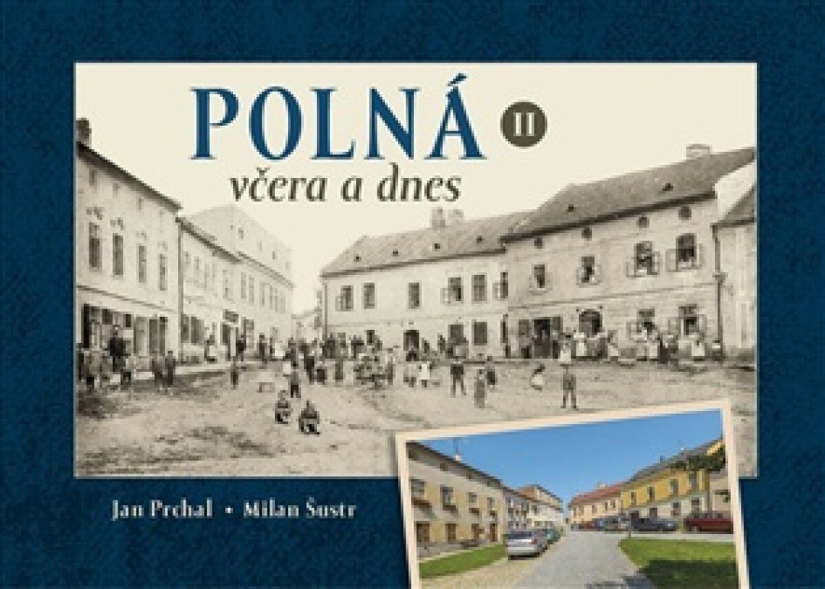 Kniha Polná včera a dnes II.