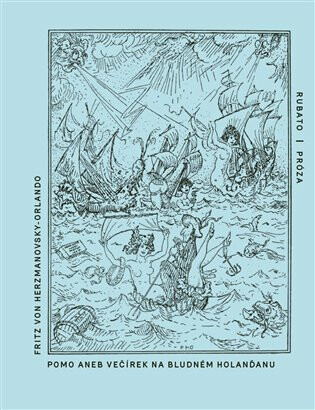 Kniha Pomo aneb Večírek na Bludném Holanďanu