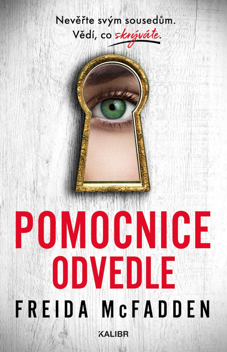Levně Pomocnice odvedle - Freida McFadden