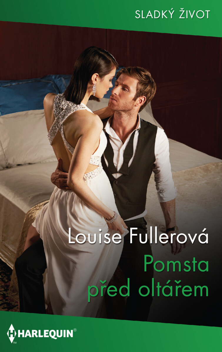 Pomsta před oltářem - Louise Fullerová