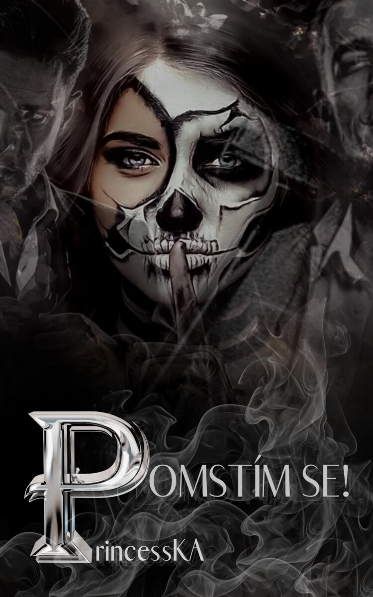 Pomstím se! - PrincessKA