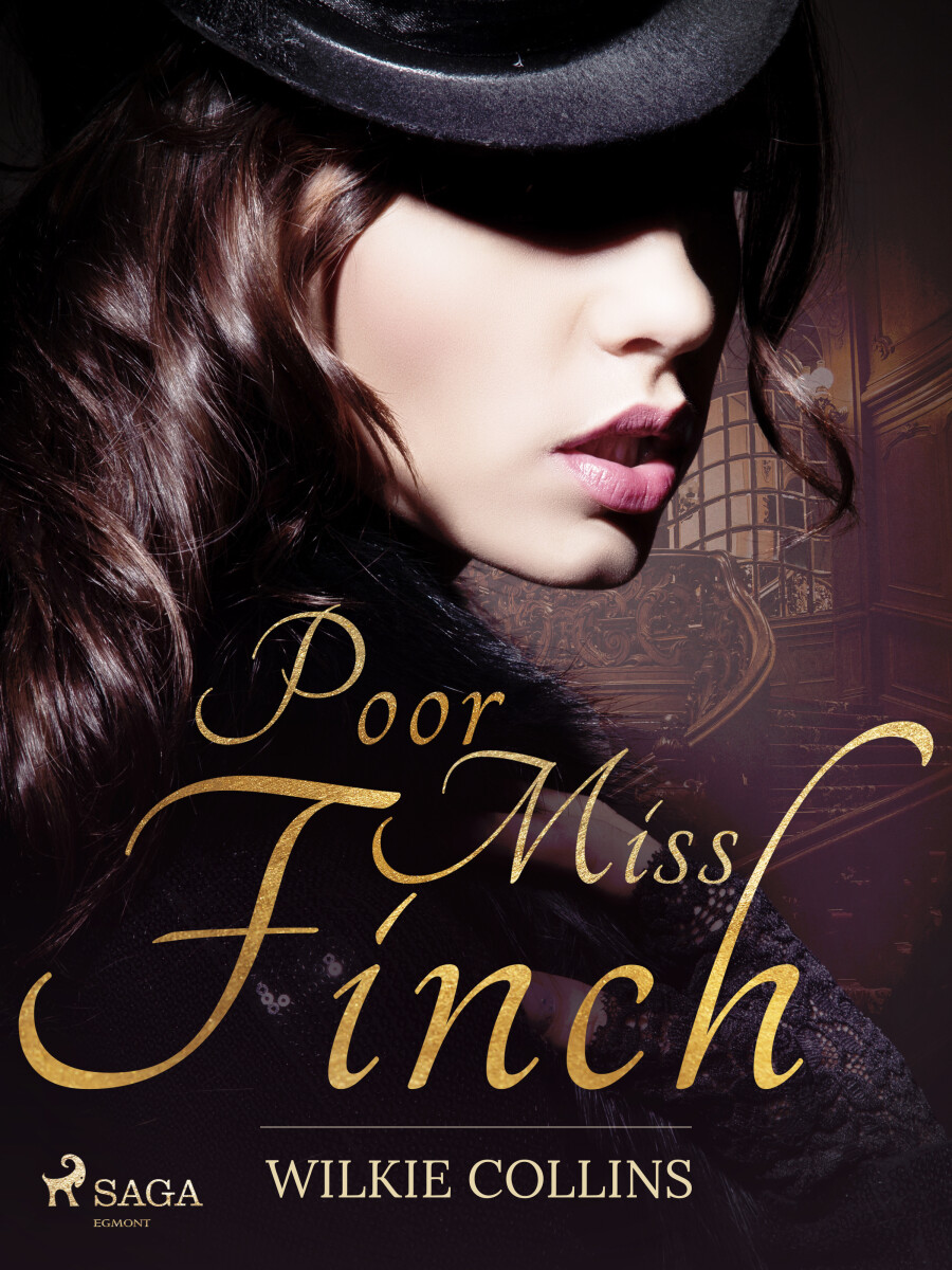 Poor Miss Finch - Wilkie Collins