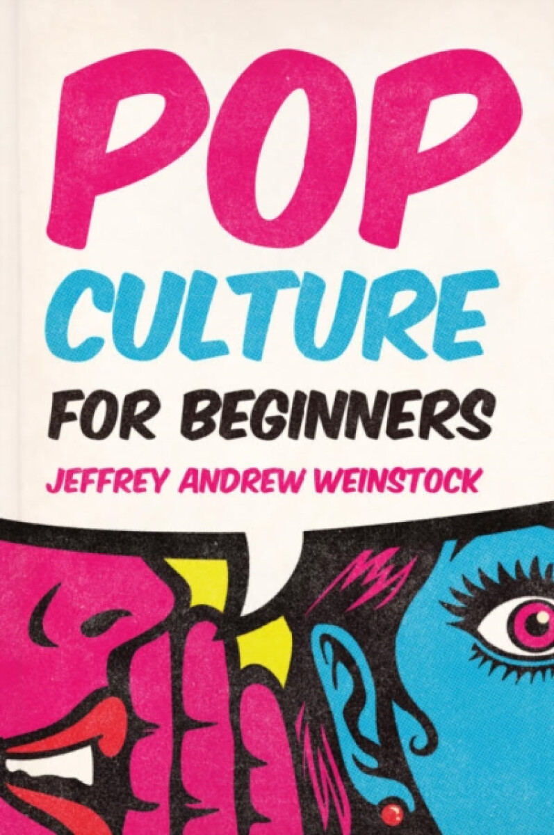 Kniha Pop Culture for Beginners