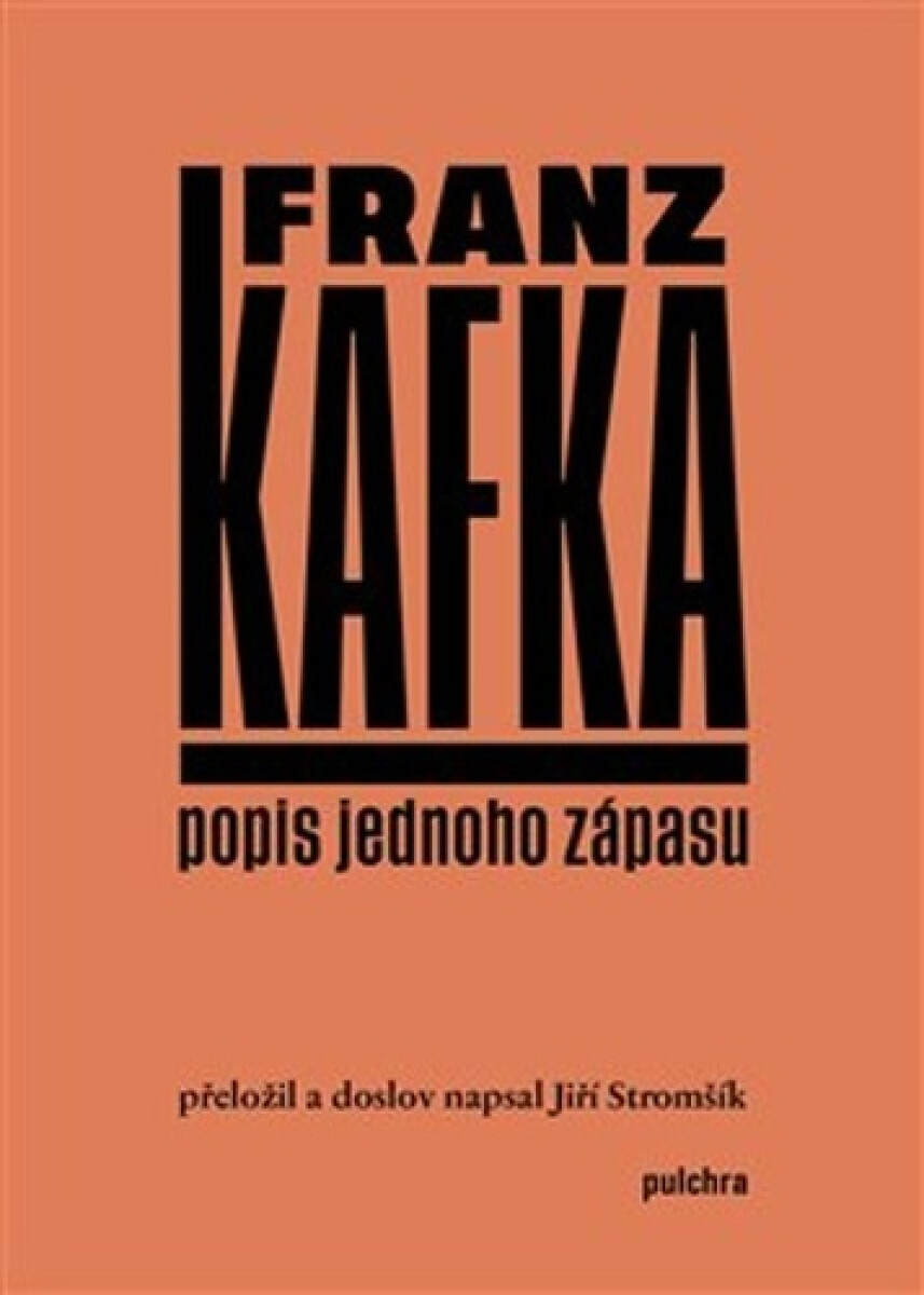 Kniha Popis jednoho zápasu, 1. vydání