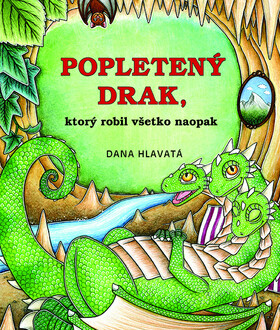 Kniha Popletený drak, ktorý robil všetko naopak