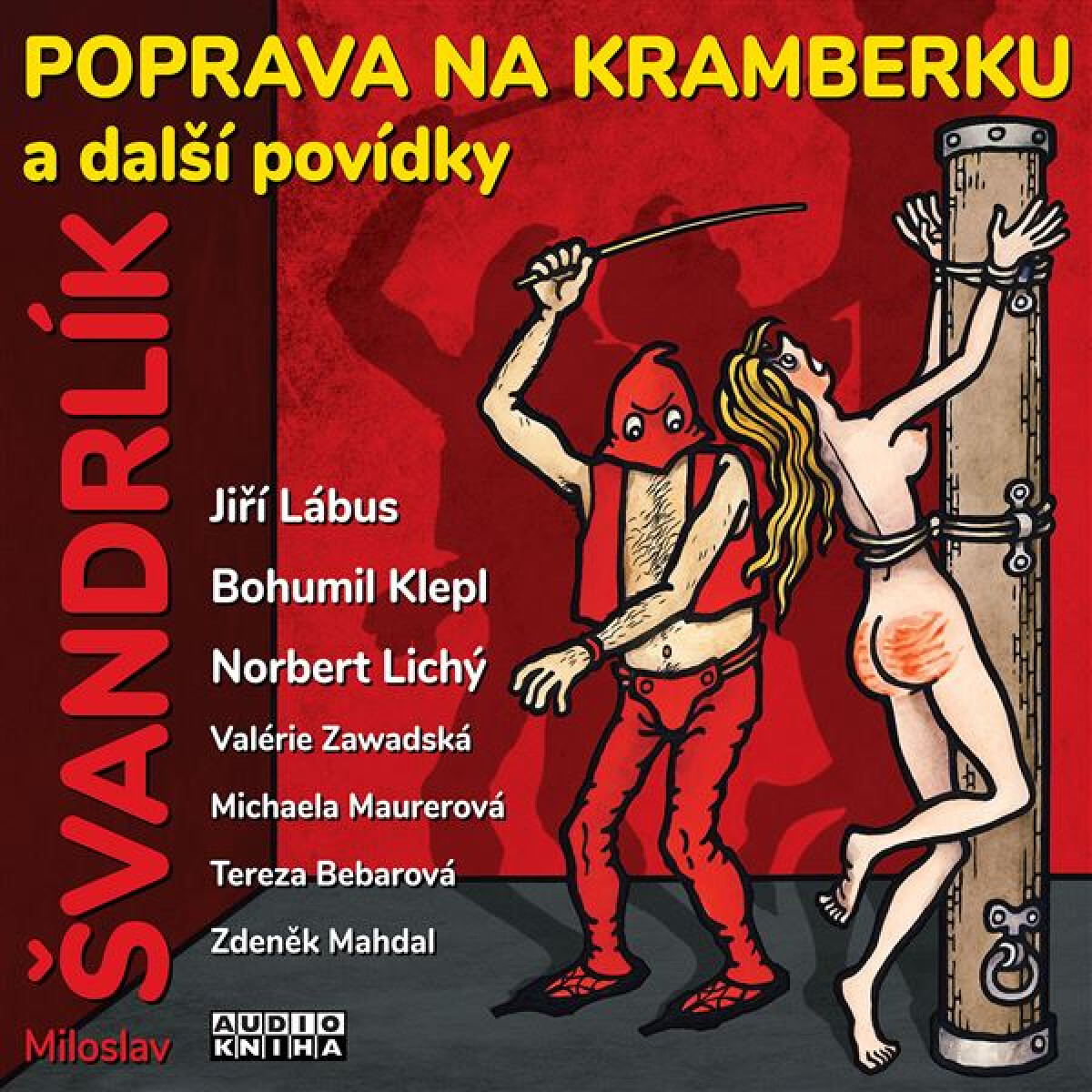 Levně Poprava na Kramberku a další povídky - Miloslav Švandrlík - audiokniha