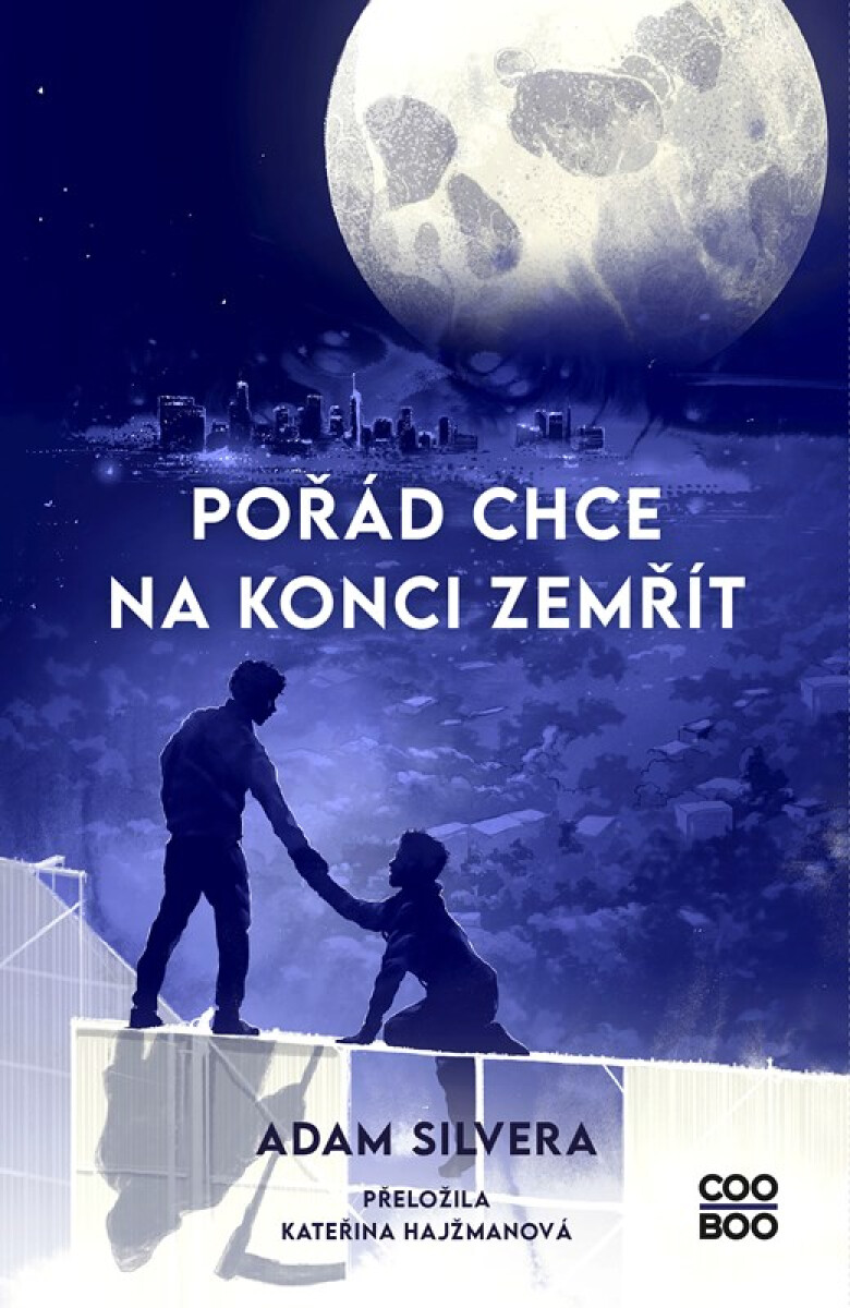 Kniha Pořád chce na konci zemřít