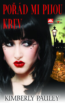 Kniha Pořád mi pijou krev