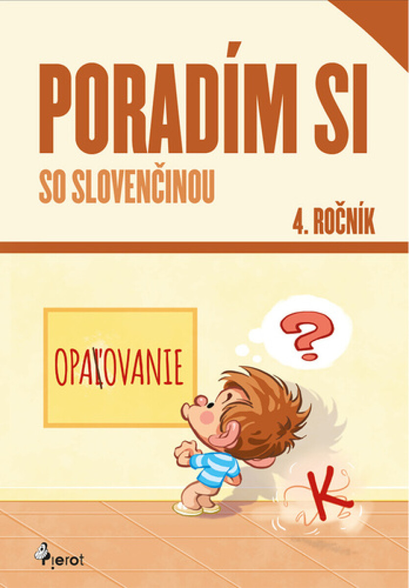 Kniha Poradím si so slovenčinou 4. ročník