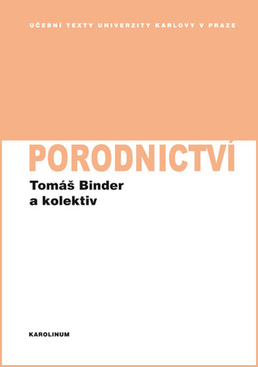 Porodnictví - Tomáš Binder