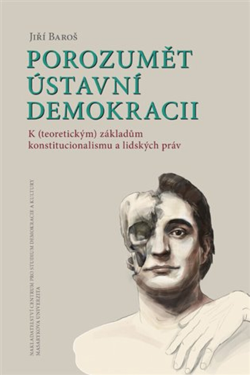 Porozumět ústavní demokracii koupíte na Knihydobrovsky.cz