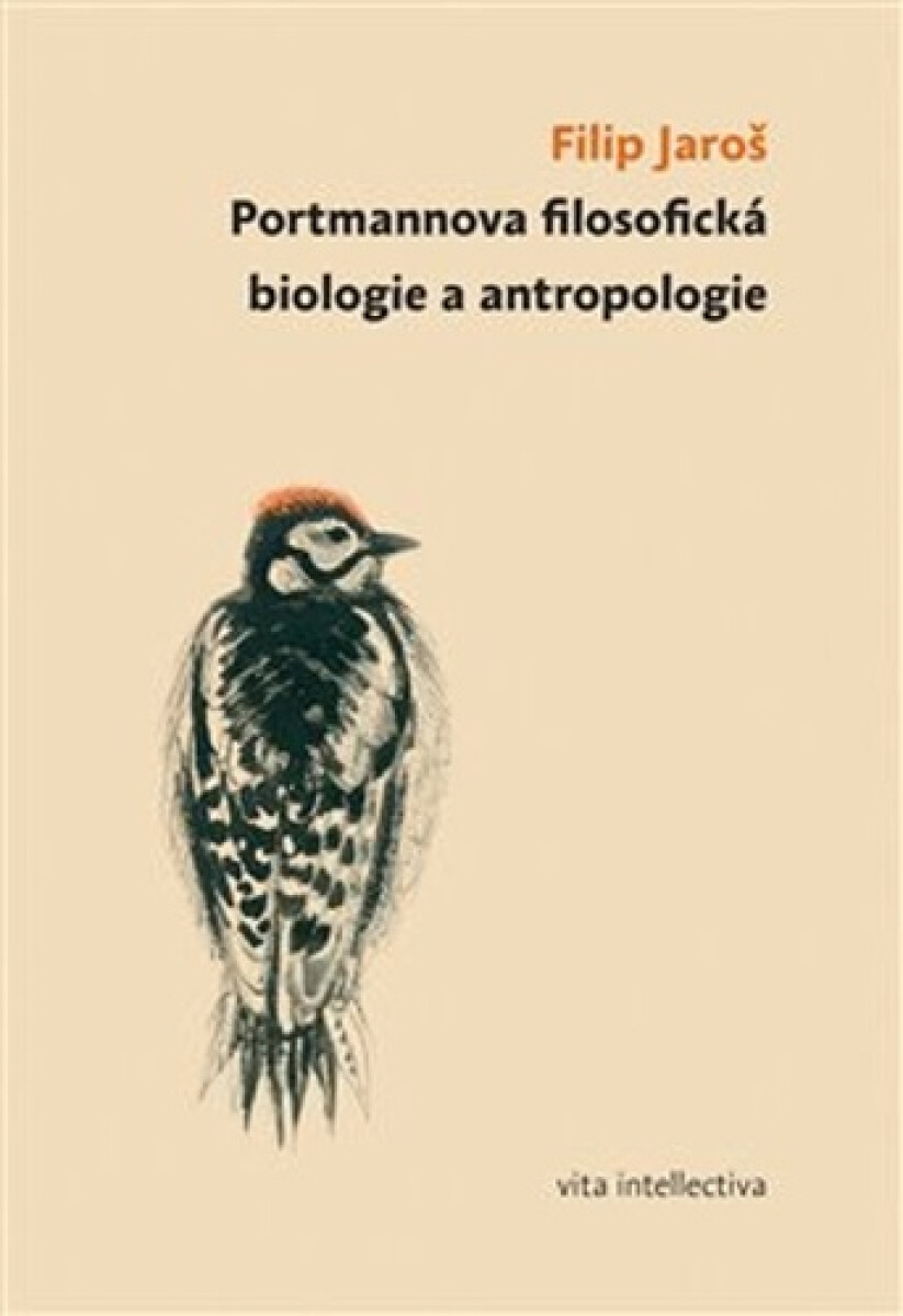 Kniha Portmannova filosofická biologie a antropologie