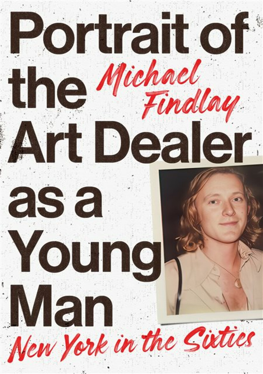 Kniha Portrait of the Art Dealer as a Young Man