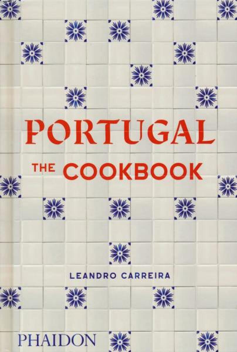 Kniha Portugal: The Cookbook
