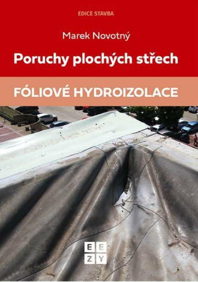 Poruchy plochých střech: Fóliové hydroizolace koupíte na Knihydobrovsky.cz