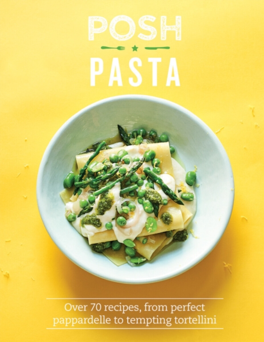 Kniha Posh Pasta