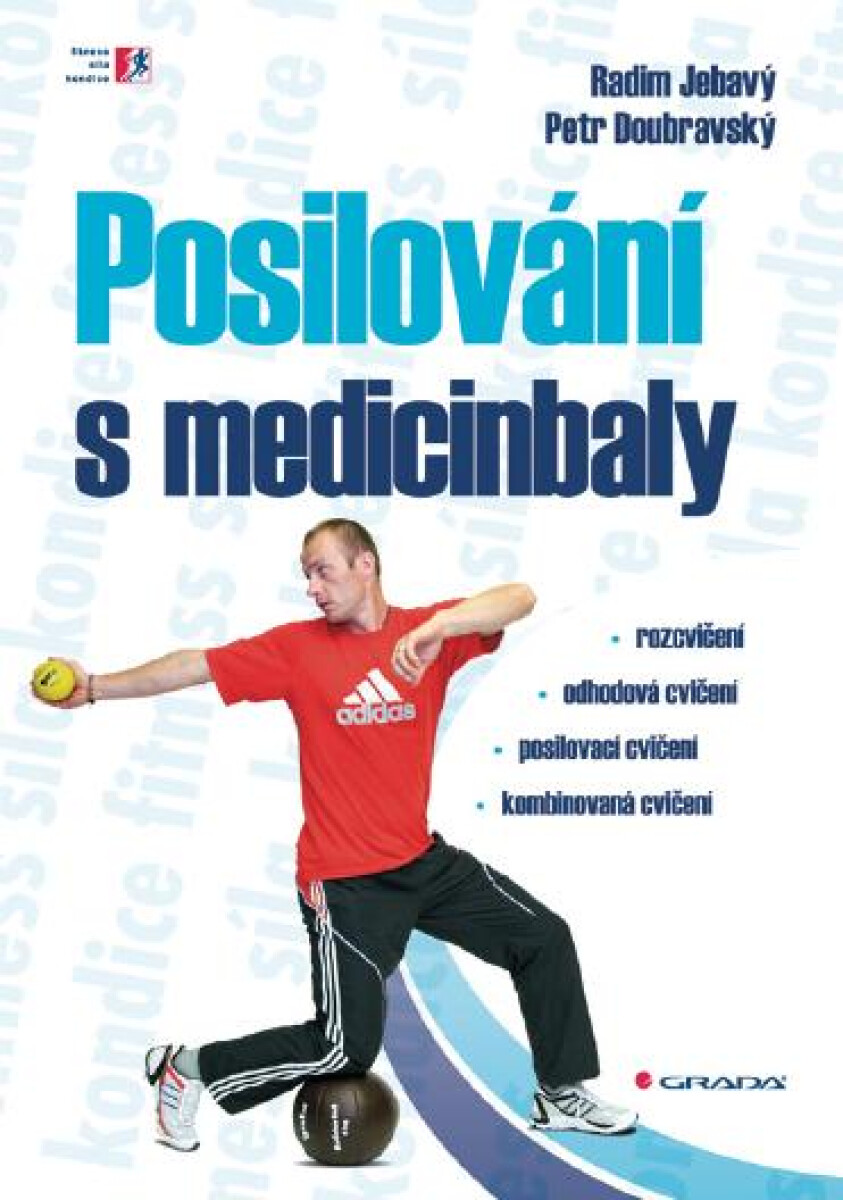 Posilování s medicinbaly - Radim Jebavý, Petr Doubravský