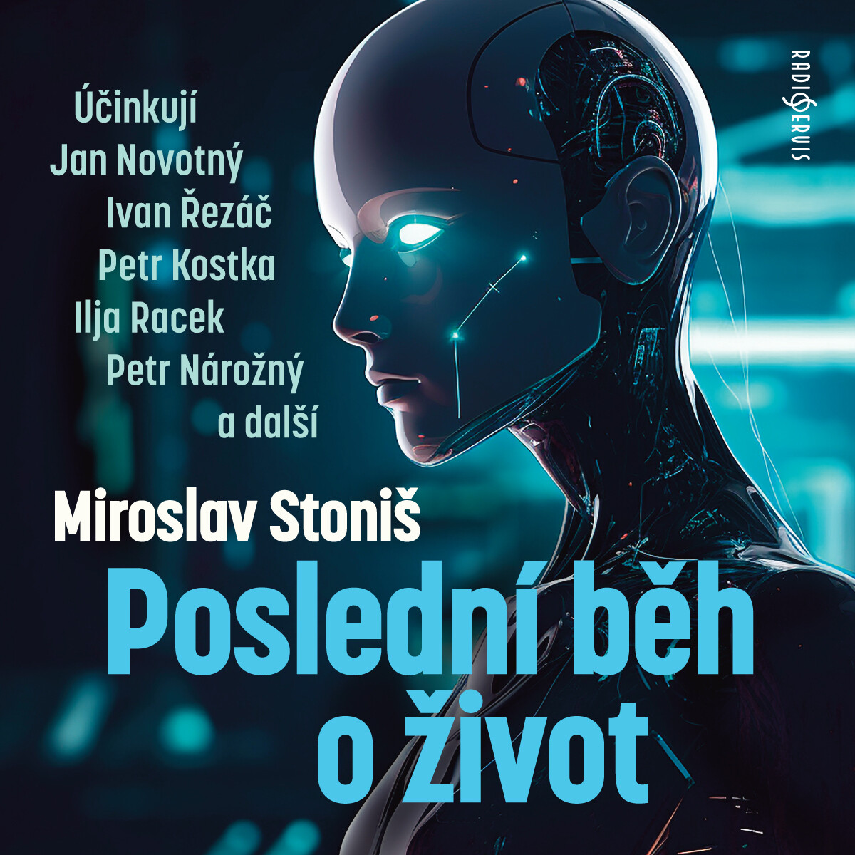 Levně Poslední běh o život - Miroslav Stoniš - audiokniha