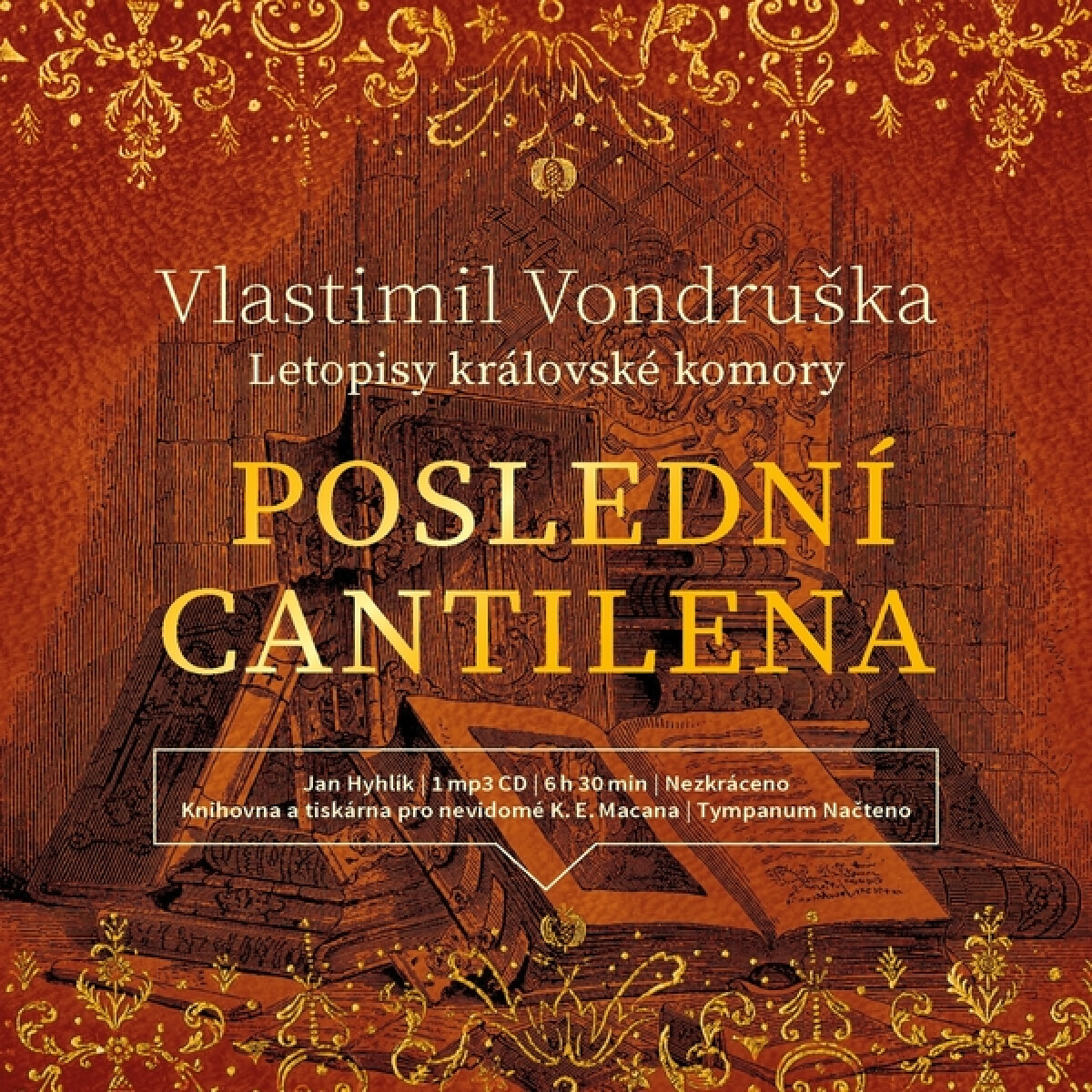 Levně Poslední cantilena - Vlastimil Vondruška - audiokniha