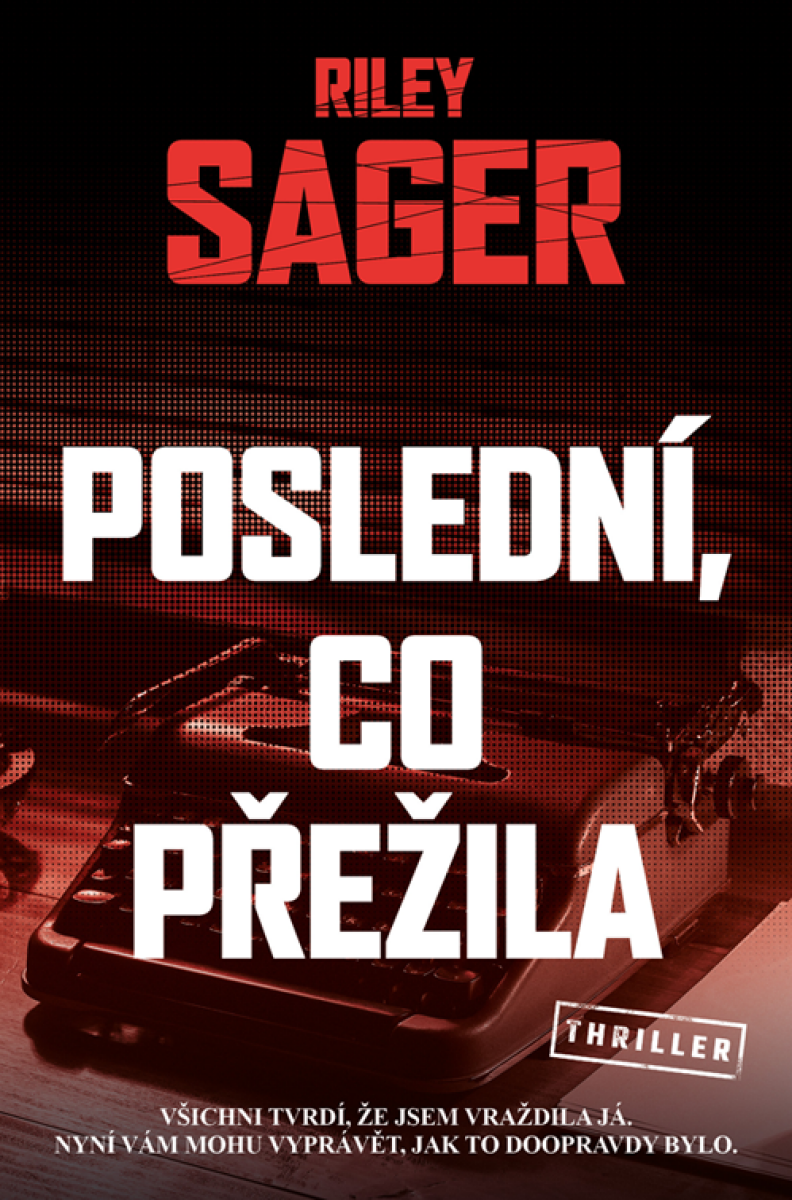 Levně Poslední, co přežila - Riley Sager