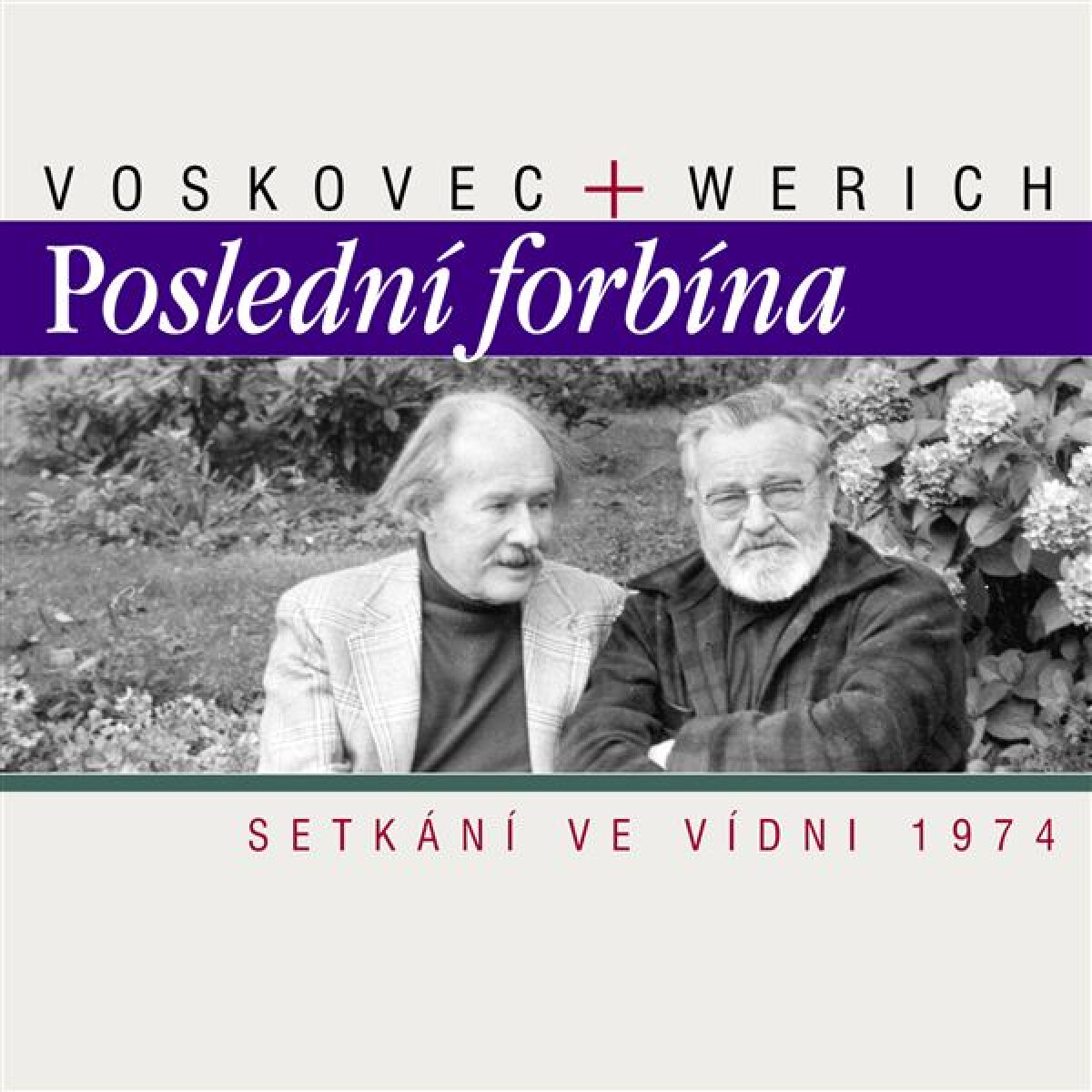 Levně Poslední forbína. Setkání ve Vídni 1974 - audiokniha