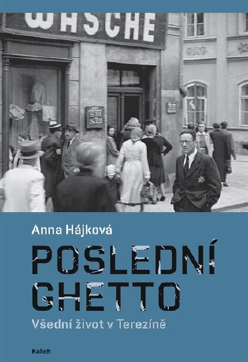 Kniha Poslední ghetto