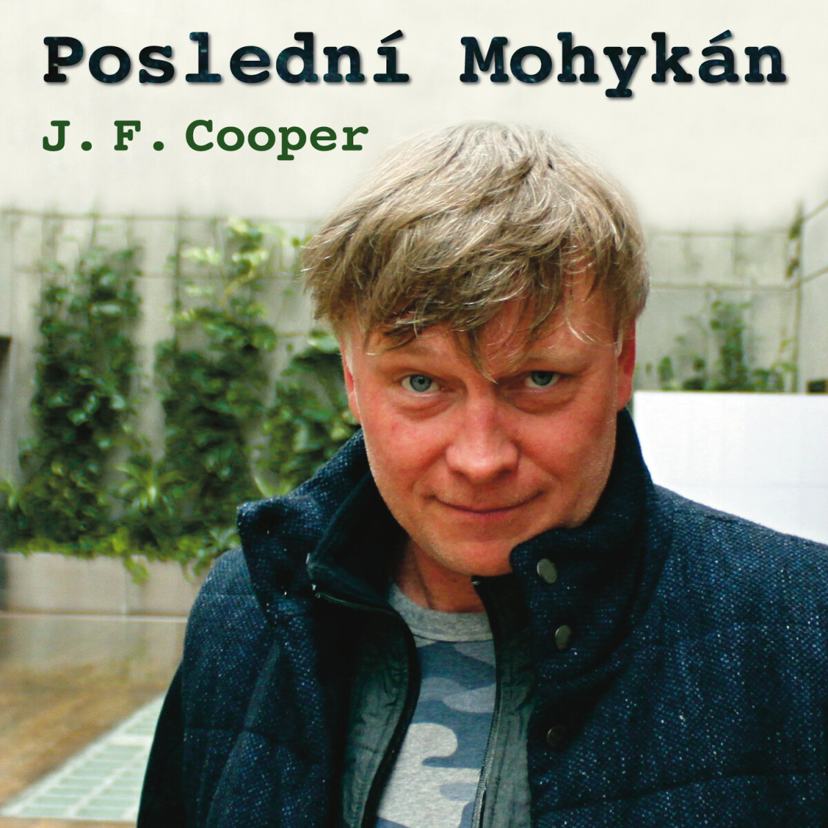 Levně Poslední Mohykán - James Fenimore Cooper - audiokniha