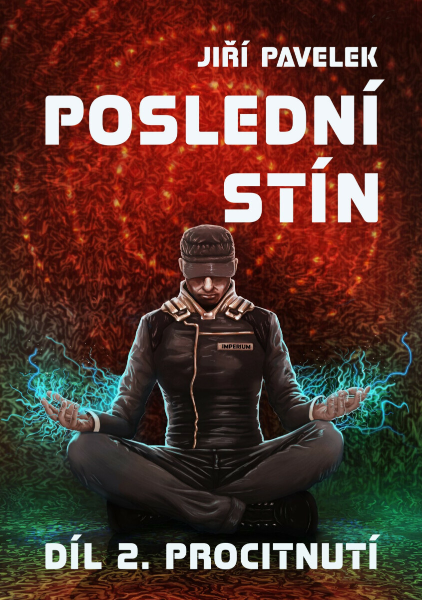 Poslední stín 2 - Jiří Pavelek
