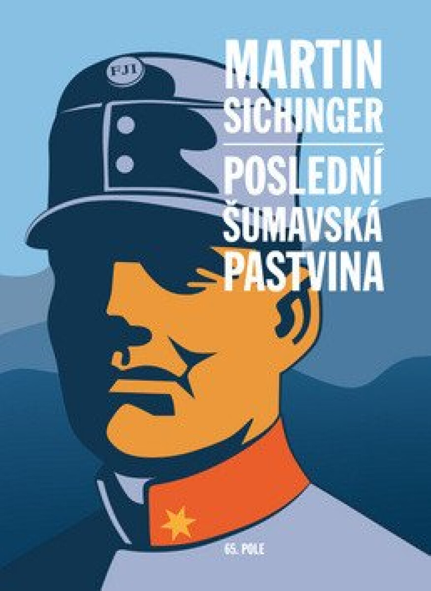 Kniha Poslední šumavská pastvina