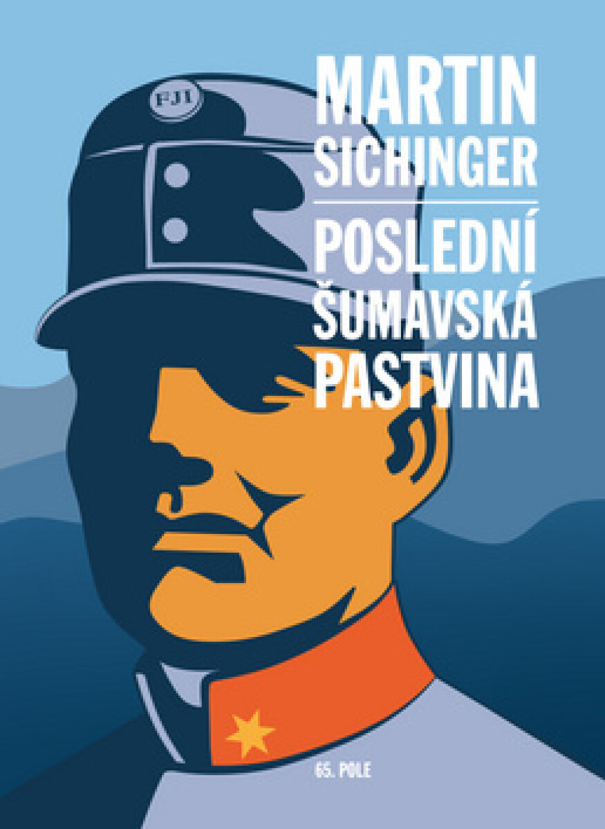 Kniha Poslední šumavská pastvina