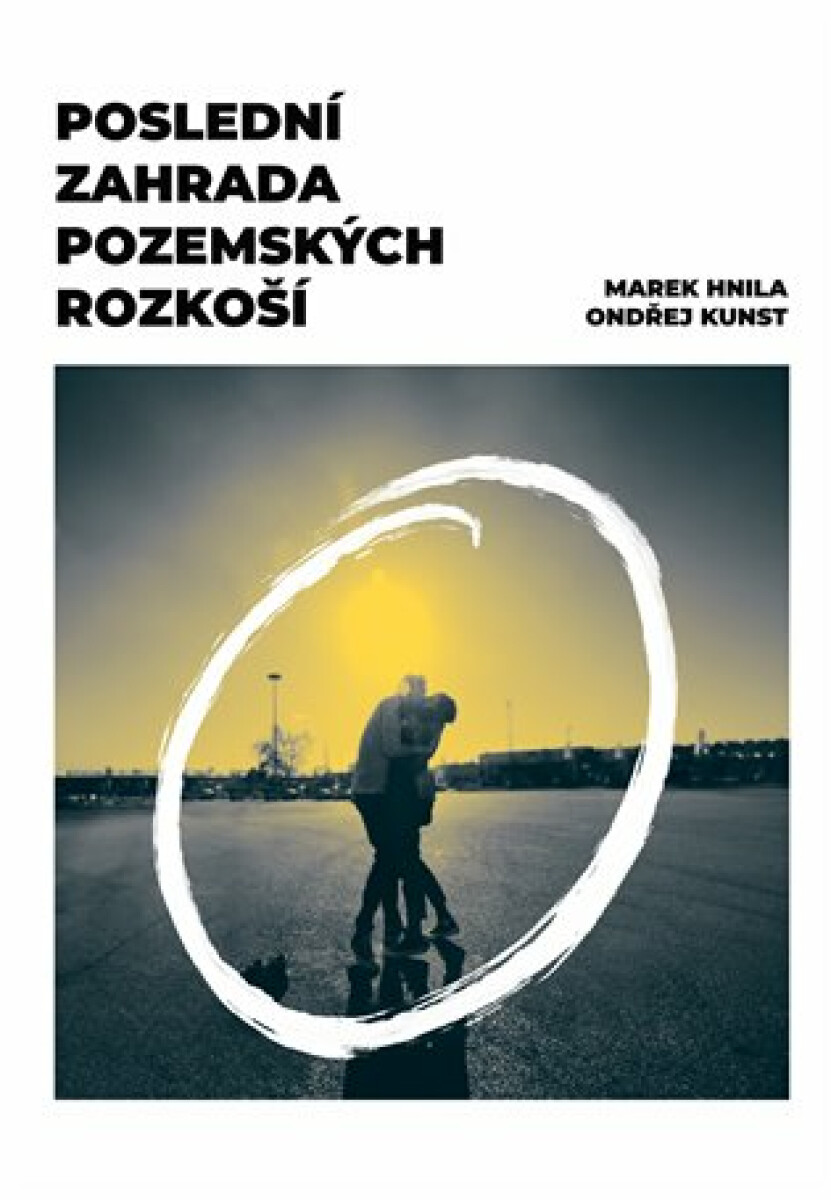 Kniha Poslední zahrada pozemských rozkoší