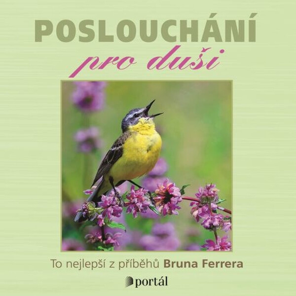 Levně Poslouchání pro duši - Bruno Ferrero - audiokniha
