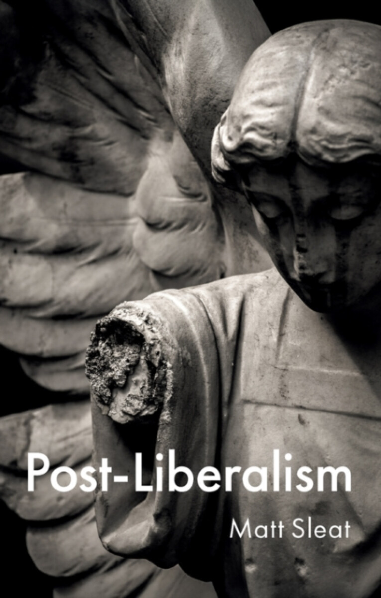 Kniha Post-Liberalism