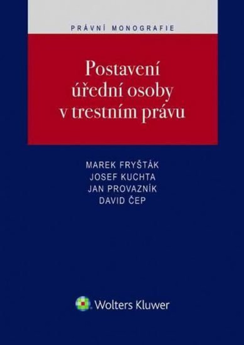 Kniha Postavení úření osoby v trestním právu