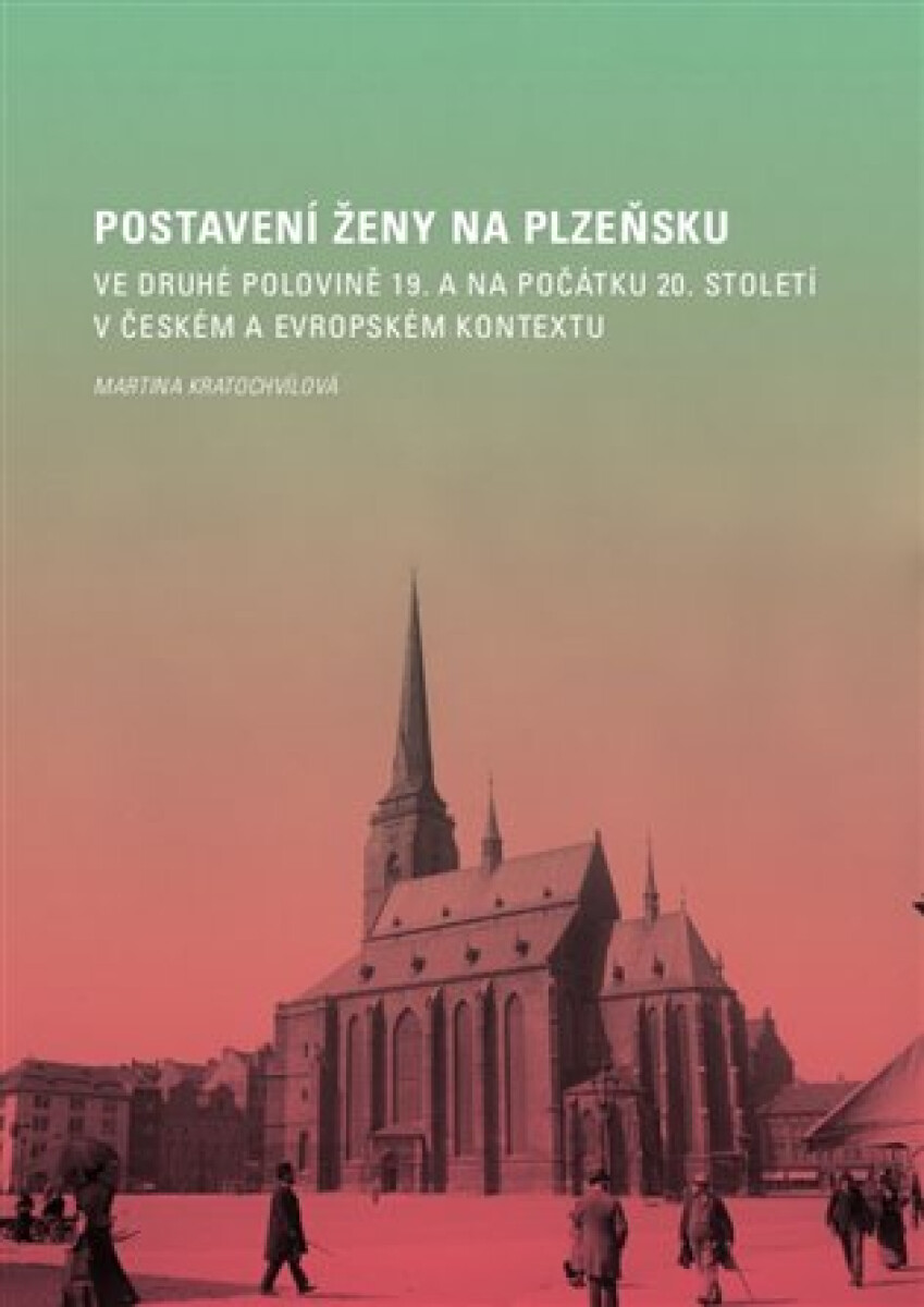 Kniha Postavení ženy na Plzeňsku
